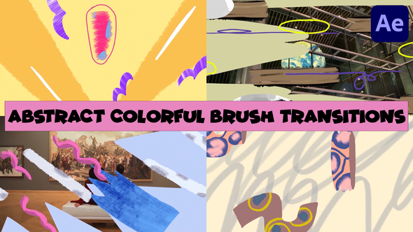 Abstract Colorful Brush Transitions | After Effects