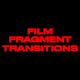 Film Fragment Transitions - VideoHive Item for Sale