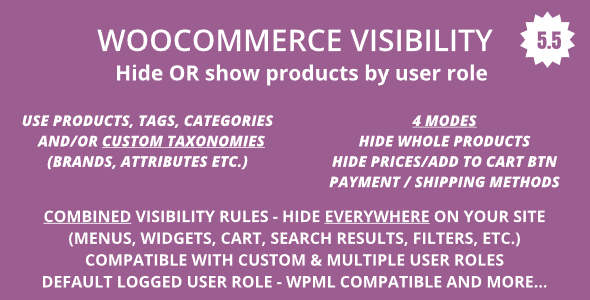 WooCommerce Hide Products, Categories, Prices, Payment and Shipping by User Role