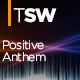 Positive Anthem
