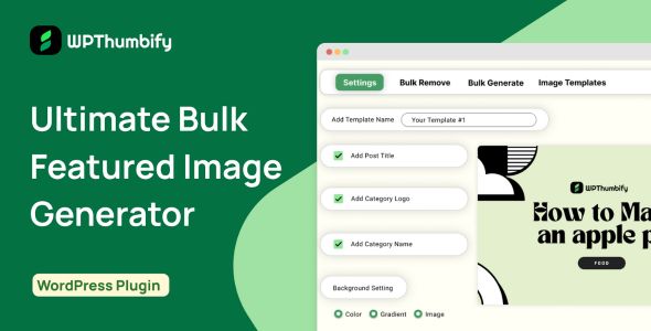 WPThumbify - Bulk Feature Image Generator