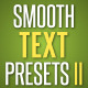 Smooth Text Presets II - VideoHive Item for Sale