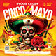 Cinco de Mayo Flyer - GraphicRiver Item for Sale