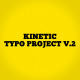 Kinetic Typo Project V.2 - VideoHive Item for Sale