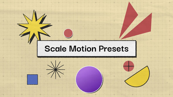 Motion Presets | Scale