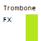 Trombone FX
