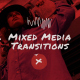 Mixed Media Transitions - VideoHive Item for Sale