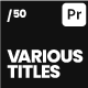 Various Titles 50 - VideoHive Item for Sale
