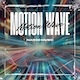 Motion Wave
