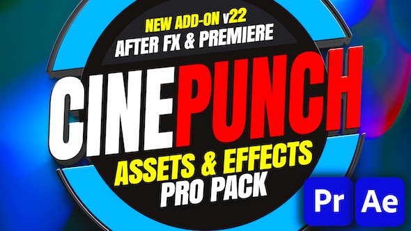 CINEPUNCH I After FX Effects Pack