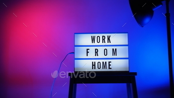 Work from home light box in studio. WFH Text on lightbox.
