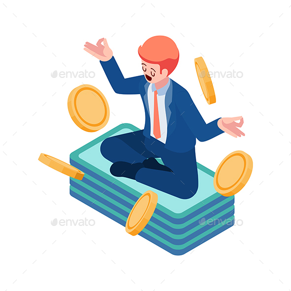Isometric Businessman Meditating on Pile of Money and Coin