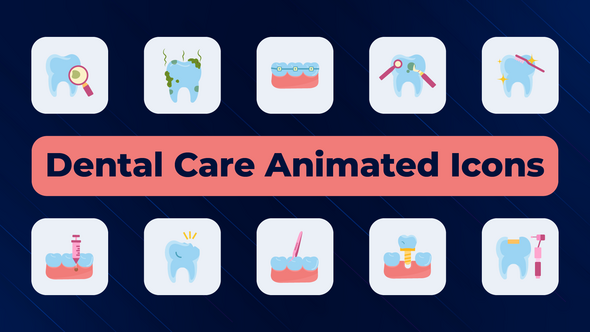 Dental Care Animated Icons