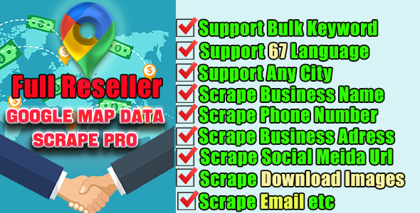 Google Map Data Extractor with Multi-Language-Full Reseller