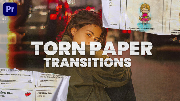 Torn Paper Transitions