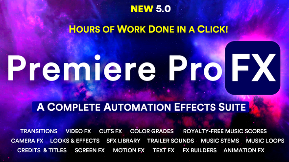 Premiere Pro FX - Plugin Extension of Premiere Pro Transitions, Effects, Animations, SFX, and Music