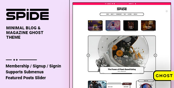 Spide - Blog & Magazine Ghost Theme