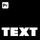 Text Animation for Premiere Pro - VideoHive Item for Sale