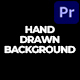 Hand Drawn Background | Premiere Pro - VideoHive Item for Sale