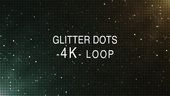 Glitter Dots 4K