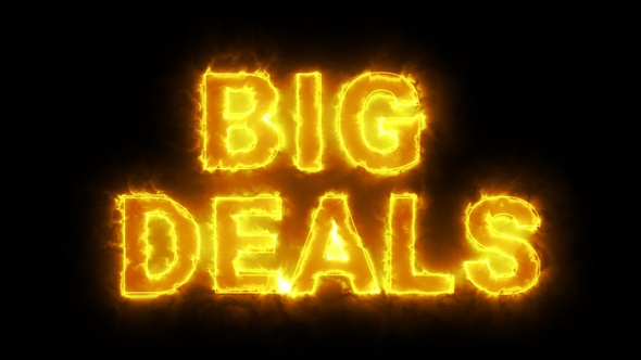 Burning Big Deals Text Overlay With Fire Flame