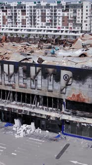 Vertical Video of a Burnt Shopping Center During the War in Bucha Ukraine