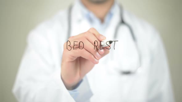 Bed Rest, Doctor Writing on Transparent Screen