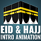 EID & HAJJ INTRO - VideoHive Item for Sale