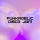 Funkadelic Disco Jam - AudioJungle Item for Sale