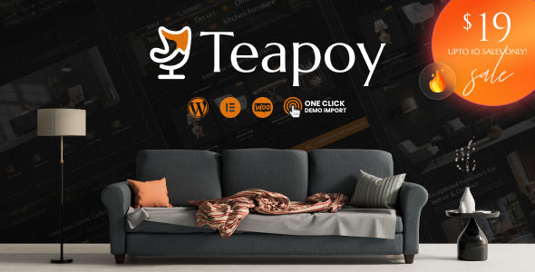 Teapoy – Furniture & Decor WooCommerce Theme – 0 Sold!