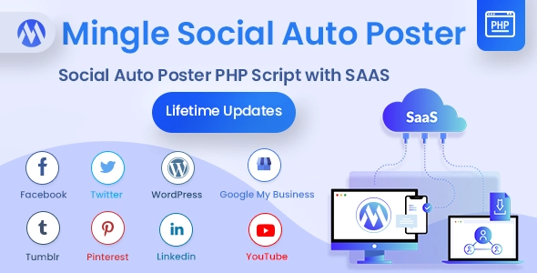 Mingle SAAS – Social Auto Poster & Scheduler PHP Script