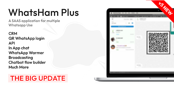 WhatsHam – Cloud based WhatsApp SASS, Wa Warmer, CRM