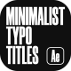 Minimalist Typo Titles - VideoHive Item for Sale