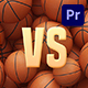 Basketball Team Versus Screens - Premiere Pro - VideoHive Item for Sale