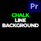 Chalk Line Background | Premiere Pro - VideoHive Item for Sale
