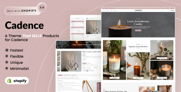 Cadence – Candles Shop Responsive Shopify 2.0 Theme – 0 Sold!