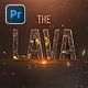 The Lava Trailer Titles | Premiere Pro - VideoHive Item for Sale