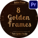 8 Golden Art Nouveau  Frames MOGRTs For Premiere Pro - VideoHive Item for Sale