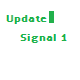 Update Signal 1