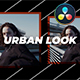 Urban Look | DaVinci Resolve Macros - VideoHive Item for Sale