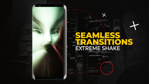 Vertical Extreme Shake Transitions