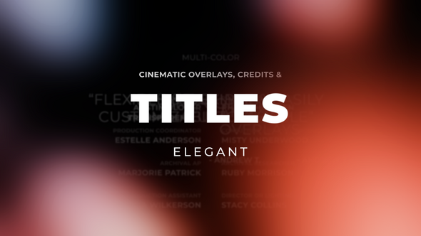 Cinematic Titles and Credits 2