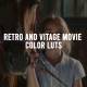 Retro and Vintage Movie Color LUTs - VideoHive Item for Sale