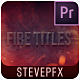 Fire Titles - VideoHive Item for Sale