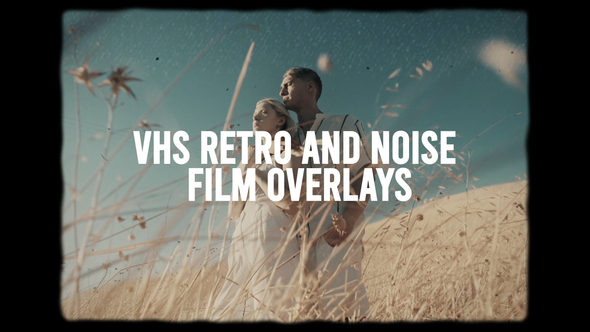 VHS Retro And Vintage Overlays