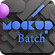 MockupBatch - UXP Photoshop Plugin - Create automated Mockups - GraphicRiver Item for Sale