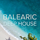 Balearic Deep House