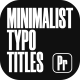 Minimalist Typo Titles // PP - VideoHive Item for Sale
