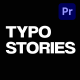 Typo Stories For Premiere Pro - VideoHive Item for Sale