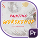 Painting Workshop Slideshow - VideoHive Item for Sale